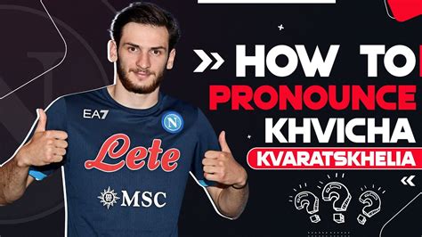 Last year, Real wanted to sign one of the football heirs of Demetradze who went to prison for an unknown extortion charge, but Napoli defeated him. . Kvaratskhelia pronunciation